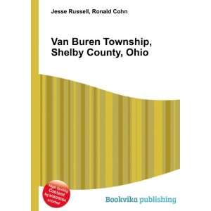   Buren Township, Shelby County, Ohio: Ronald Cohn Jesse Russell: Books