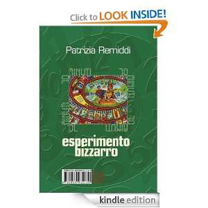 70 minuti. Esperimento bizzarro (Libri in tempo reale) (Italian 