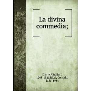  La divina commedia;: Alighieri Dante: Books