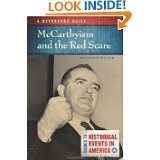 McCarthyism and the Red Scare A Reference Guide (Guides to Historic 