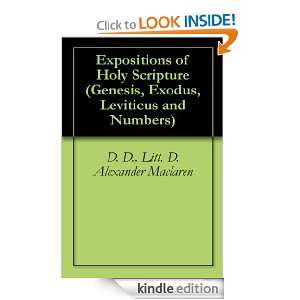 Expositions of Holy Scripture (Genesis, Exodus, Leviticus and Numbers 