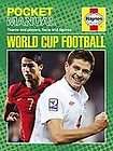 World Cup Football Teams and Players, Facts and Figures (Haynes 