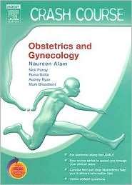 Crash Course (US) Obstetrics and Gynecology With STUDENT CONSULT 