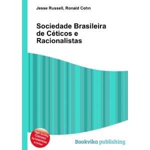  Sociedade Brasileira de CÃ©ticos e Racionalistas Ronald 