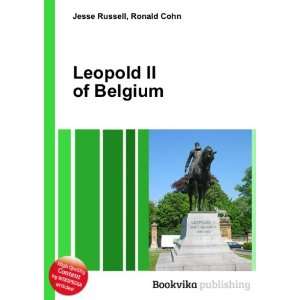  Leopold II of Belgium Ronald Cohn Jesse Russell Books