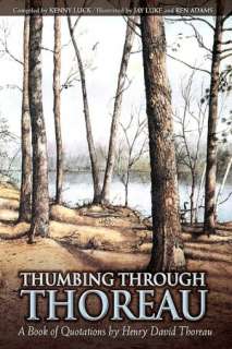 Thumbing Through Thoreau A Book of Quotations by Henry David Thoreau
