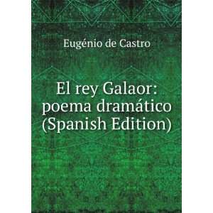    poema dramÃ¡tico (Spanish Edition) EugÃ©nio de Castro Books