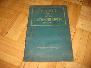 1941   1947 Ford 4 Cylinder Engine Repair Manual 1942 +  