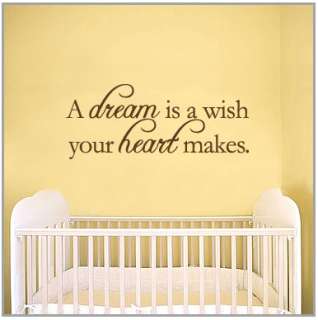 dream is a wish your heart makes   Wall Quote Decals Stickers
