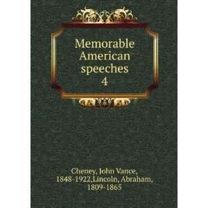   John Vance, 1848 1922,Lincoln, Abraham, 1809 1865 Cheney: Books