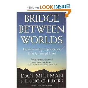   That Changed Lives (Signed Copy): Dan Millman, Doug Childers: Books