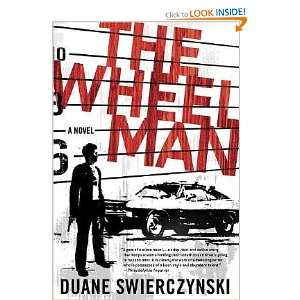  The Wheelman   [WHEELMAN] [Paperback] Duane(Author 