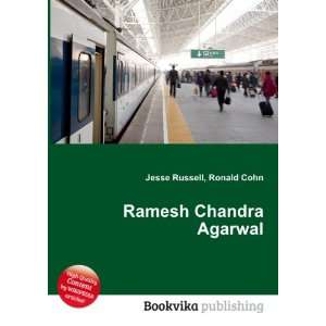  Ramesh Chandra Agarwal Ronald Cohn Jesse Russell Books