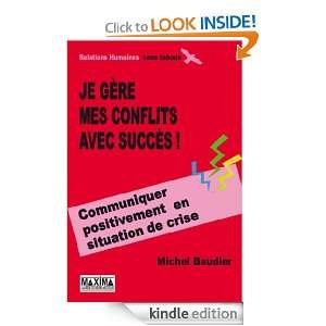 Je gère mes conflits avec succès (Sans tabous) (French Edition 