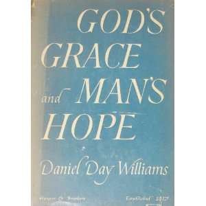  Gods Grace and Mans Hope: Books