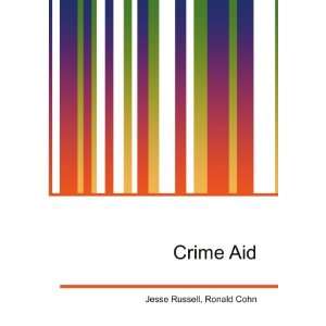  Crime Aid Ronald Cohn Jesse Russell Books
