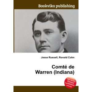    ComtÃ© de Warren (Indiana) Ronald Cohn Jesse Russell Books