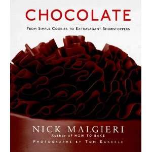   Cookies to Extravagant Showstoppers [Hardcover] Nick Malgieri Books