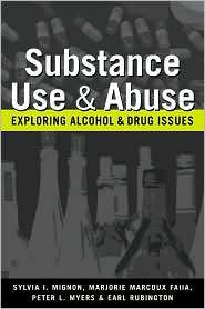 Substance Use and Abuse Exploring Alcohol and Drug Issues 