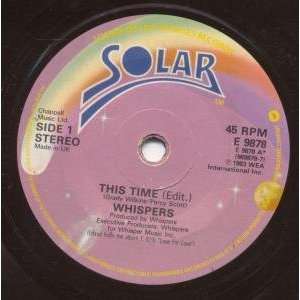   THIS TIME 7 INCH (7 VINYL 45) UK SOLAR ECLIPSE 1983 WHISPERS Music