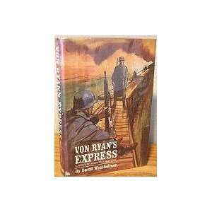  Von Ryans Express DAVID WESTHEIMER Books