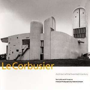 Le Corbusier Architect of the Twentieth Century 