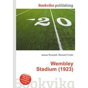  Wembley Stadium Ronald Cohn Jesse Russell Books