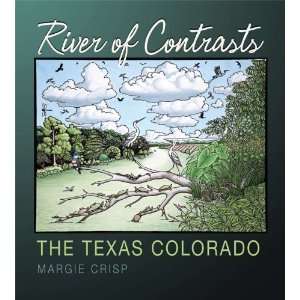   by The River Systems Institute at Tex [Paperback] Margie Crisp Books