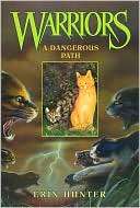   A Dangerous Path (Warriors Series #5) by Erin Hunter 