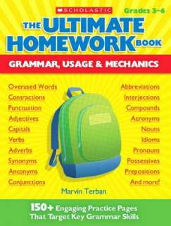 Ultimate Homework Book Grammar, Usage and Mechanics 150+ Engaging 