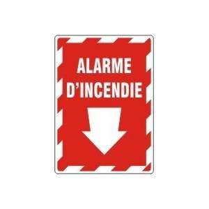  ALARME DINCENDIE (FRENCH) Sign   14 x 10 Dura Plastic 