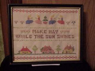 VINTAGE CROSS STICH SAMPLER MAKE HAY WHILE THE SIN SHIN  