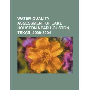  Water quality assessment of Lake Houston near Houston 