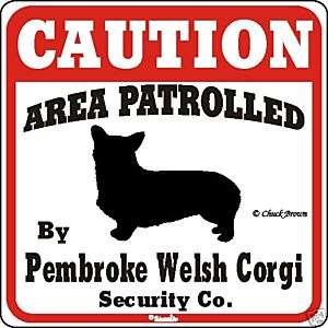 Pembroke Welsh Corgi Dog Caution Sign Many Breed Avail  