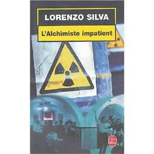   impatient (9782253087960) Dominique Lepreux Lorenzo Silva Books