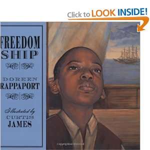  Freedom Ship [Hardcover] Doreen Rappaport Books