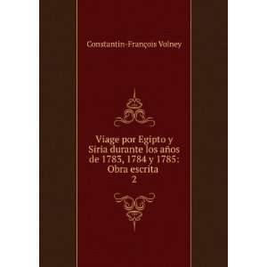    Obra escrita . 2 Constantin FranÃ§ois Volney  Books