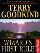   Wizards First Rule (Sword of Truth Series #1) by Terry Goodkind 