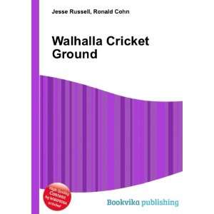  Walhalla Cricket Ground Ronald Cohn Jesse Russell Books