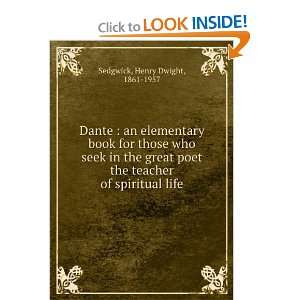   the teacher of spiritual life Henry Dwight, 1861 1957 Sedgwick Books