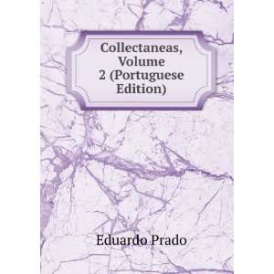    Viagens, Volume 2 (Portuguese Edition) Eduardo Prado Books