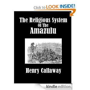 The Religious System of the Amazulu Henry Callaway  