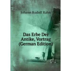  Das Erbe Der Antike, Vortrag (German Edition 