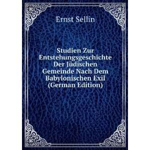   Nach Dem Babylonischen Exil (German Edition): Ernst Sellin: Books