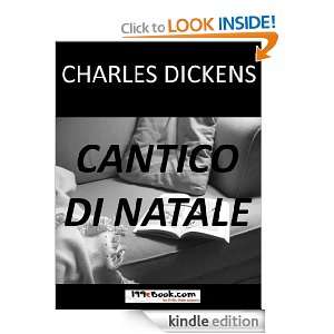 Cantico di Natale (A Christmas Carol) (Italian Edition) Charles 