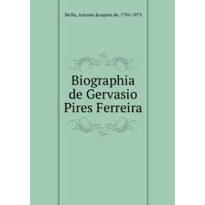   Pires Ferreira Antonio Joaquim de, 1794 1873 Mello  Books