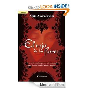 El rojo de las flores (Novela (salamandra)) (Spanish Edition) Anita 