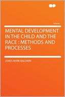 Mental Development in the James Mark Baldwin