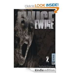 EWIGE #2 (German Edition) Barbara Wegener  Kindle Store