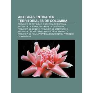 Antiguas entidades territoriales de Colombia Provincia de Antioquia 